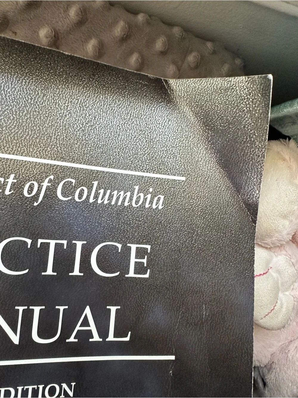 The District of Columbia Practice Manual 2016 Edition Volume 1 - Black